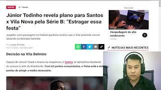 Júnior Todinho revela plano para Santos x Vila Nova pela Série B “Estragar essa festa”