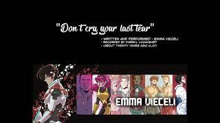 Don't cry your last tear, by Emma Vieceli - an old song that fits 2020 scarily well!