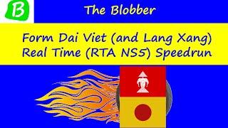 EU4 Speedrun - Form Dai Viet/Lang Xang - RTA NS5