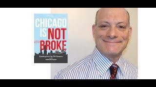 Tom Tresser "What if Chicago was NOT broke"