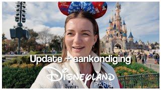 UPDATE + AANKONDIGING VANUIT DISNEYLAND PARIS