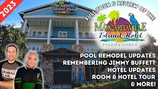 Margaritaville Island Hotel: Pigeon Forge, TN | FULL Tour & Review- Pool Updates, Room Tour, & More!