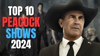 Top 10 TV Shows On Peacock TV Right Now! 2024