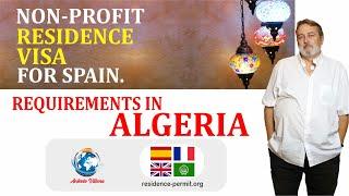  Non profit residence visa for Spain | Requirements in Algeria 