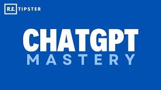 ChatGPT Mastery: AI Strategies to Boost Your Real Estate Business