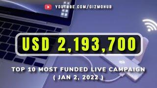 WEEKLY TOP 10 MOST FUNDED LIVE CROWDFUNDING CAMPAIGNS (Jan 2, 2022) | Kickstarter & Indiegogo