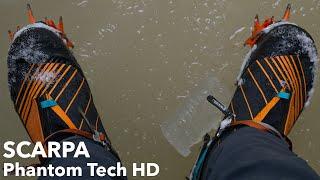 The NEW SCARPA Phantom Tech HD (Short-Term Review)