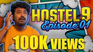 Hostel 9 | Episode 01 |  Firefly Films | Web Series | Himanshu Gogoi | Naba Nath | Mrinal Deka