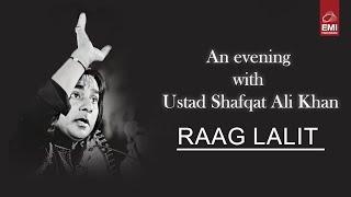 Raag Lalit | Live In Karachi | Shafqat Ali Khan | @EMIPakistanOfficial