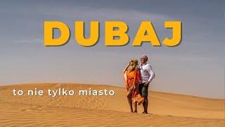 Dubaj - co zobaczyć i... zjeść w kilka dni :). NOWE ATRAKCJE 