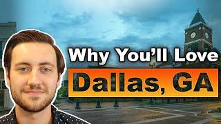 Moving To Dallas, GA? Here's Why You'll Love It