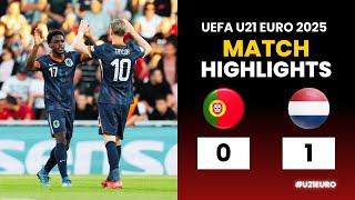 포르투갈 U21 - 네덜란드 U21 | 0-1 | 하이라이트 | UEFA U21 유로 2025 | 포르투갈 네덜란드