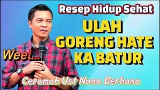 Ceramah Ustad Nana Gerhana