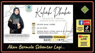 Datuk Dr Ustazah Norhafizah Musa - Kuliah Dhuha Khas