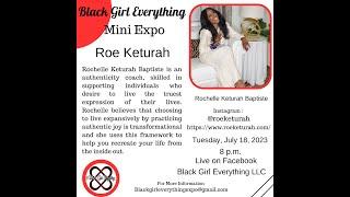 Black Girl Everything Mini Expo " Roe Keturah" Season 5 Episode 7