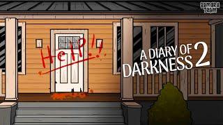 A Diary Of Darkness 2