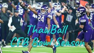 ThawBall - #CFB #BowlSeason Recap - @nusports vs. @uathletics, @CCUChanticleers vs. @sjsu, & more