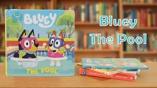 Bluey The Pool | 123 Read 4 Me | Reading for Kids