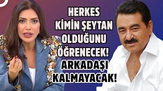 İbrahim Tatlıses Hakkındaki Gerçekler Ortaya Çıkıyor! | Söylemezsem Olmaz