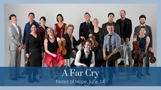 Notes of Hope - A Far Cry