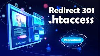 Redirección 301 htaccess WordPress  Sin plugins 2022 | ¿qué es y como hacerlo?