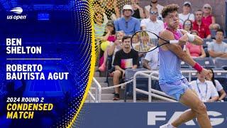 Ben Shelton vs. Roberto Bautista Agut Condensed Match | 2024 US Open Round 2