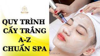 Cách cấy trắng da mặt nano chuẩn spa I Trần Thị Thu Thủy
