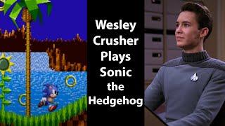 Wesley Crusher Plays Sonic the Hedgehog