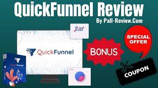 QuickFunnel Review - See OTO-Bundle-Bonus And Coupon Details In The Description