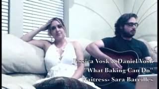 "What Baking Can Do" by Sara Bareilles from Waitress (feat. Jessica Vosk & Daniel Vosk)