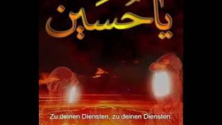 Sheikh Hussain Akraf - Ya Hussein Ya Abul Ahrar - Deutsch
