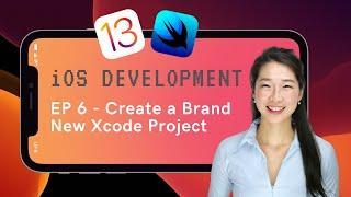 How to create an iOS Project from Scratch in Xcode