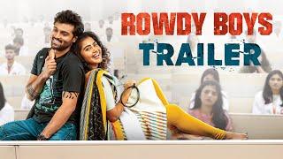 Rowdy Boys Trailer - Ashish, Anupama | Devi Sri Prasad | Harsha Konuganti | Dil Raju