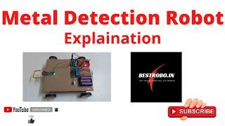 Metal Detection Robot Explanation bestrobo.in #bestprojects #arduinoprojects #sensorprojects