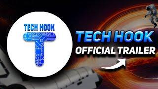 TECH HOOK official trailer