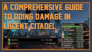 Increase Your Damage in Lucent Citadel | Advanced DPS Guide