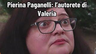 Pierina Paganelli: l’autorete di Valeria