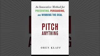 OREN KLAFF – PITCH ANYTHING AUDIOBOOK Part 3