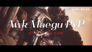 [After DR Patch]BDO Awakening Maegu PvP RBF 30K/2D 24.6.20