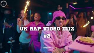 UK Rap Video Mix #2 - D Block Europe, Clavish, Nafe Smallz, Potter Payper, Stormzy (DJ Fresh Oman)