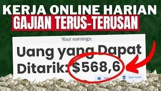 KERJA ONLINE DIBAYAR PER HARI, CARI CUAN LEWAT HP - Cara Dapat Uang Dari Internet