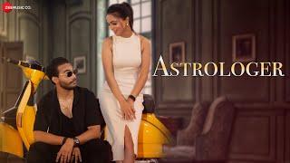 Astrologer - Official Music Video | Bhavya Pratap & P U S H P | Tanmay Dharkiya