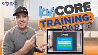 kvCORE TRAINING PART 2 | Dennis Salazar, eXp Realty, Arizona