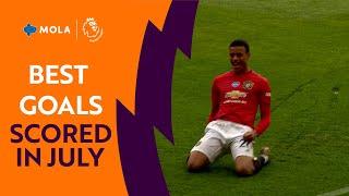 Premier League | Best Premier League Goals in July