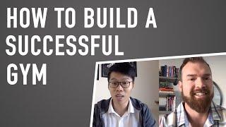 How To Build A Successful Gym With Will Hurst