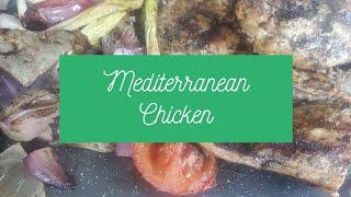 Mediterranean Chicken Recipe