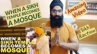 Sikh Reaction !WHEN A SIKH TEMPLE BECOMES A MOSQUE ft Punjabi Gabruus