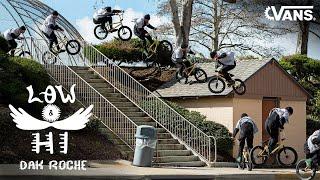 Dakota Roche "Low & Hi" | BMX | VANS