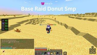 Donut Smp Base Raid #4 (7 Spawners)