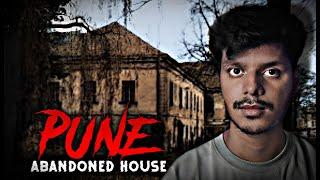 Pune's Abandon Haunted Mansion near Residency Club  ||Real Horror Story|||